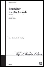 Bound for the Rio Grande TB choral sheet music cover Thumbnail